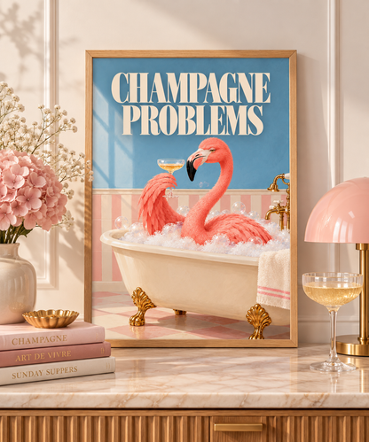 Affiche Flamant Rose « Champagne Problems » A4 – Décoration Murale Rétro & Colorée