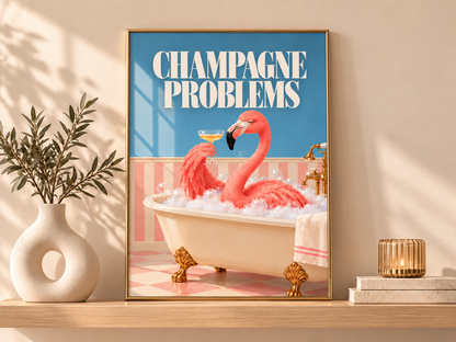 Affiche Flamant Rose « Champagne Problems » A4 – Décoration Murale Rétro & Colorée